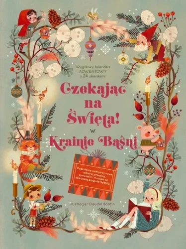 czekajac-na-swieta-w-krainie-basni-kalendarz-adwentowy-z-24-okienkami-b-iext164166942.webp
